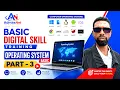 Basic Digital Skills Training Operating System Basics - Part 3