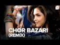 Lagu Chor Bazari (REMIX) | Love Aaj Kal | Saif Ali Khan | Deepika | Neeraj Shridhar | Sunidhi Chauhan