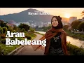 Lagu Arau Babeleang - Hayati Kalasa | Lagu Dendang Minang Sangat Menghibur🎶🔥