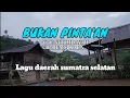 Download Lagu BUKAN PINTAAN || LAGU DAERAH SUMATRA SELATAN
