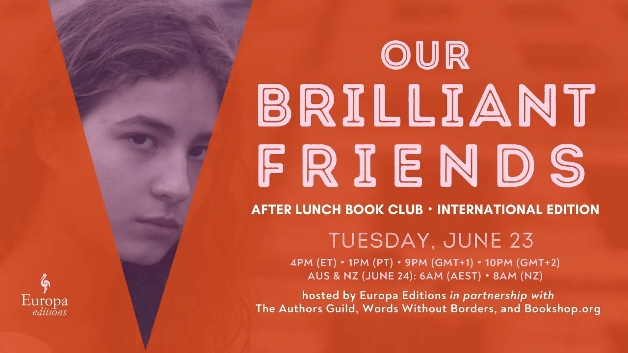 #OurBrilliantFriends – International Edition (June 23, 2020)