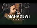 Lagu Mahadewi – Padi Reborn | Karaoke Slow Rock Ballad | HQ Audio + Lyrics On Screen