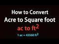 How to Convert Acre to Square foot