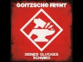 Streichholz und Benzin - Goitzsche Front