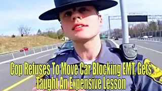 Download Cop Refuses To Move Car Blocking EMT, Gets Taught An Expensive Lesson MP3