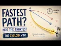 The Brachistochrone Why the Fastest Path Isn t a Straight Line