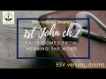 1 John 2 ESV dramatized