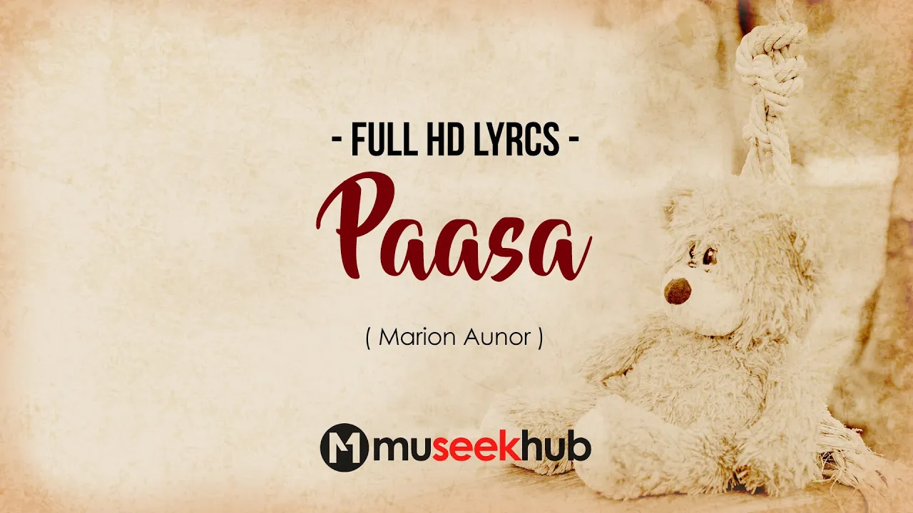 Marion Aunor - Paasa [ FULL HD ] Lyrics 🎵