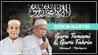 dzikir nasyid bersama guru tamami u0026 guru fahrin sekumpul musholla ponpes darussalam muara tapus