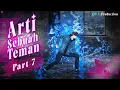 Lagu ARTI SEBUAH TEMAN PART 7 - Animasi Drama Series