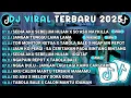 Lagu DJ TIKTOK TERBARU 2025🎵DJ SEDIA AKU SEBELUM HUJAN X SO ASU NAYKILLA🎵DJ JANGAN TUNGGU LAMA LAMA 