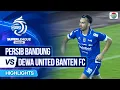 Persib Bandung VS Dewa United Banten FC - Highlights | BRI Super League 2025/26