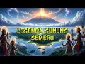 Lagu ASAL USUL GUNUNG SEMERU | RAHASIA KUNO DAN MISTERI DEWA YANG MEMINDAHKAN MAHAMERU KE PULAU JAWA