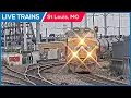 LIVE Trains Railcam St Louis Missouri PTZ