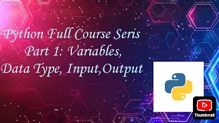 Complete Python Seris Python Full Course Part 1 Variable Data type Input Output