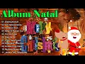 Download Lagu Lagu Natal Full Album 2022 🎄 Lagu Natal Enak Di Dengar Bersama Keluarga Terkasih