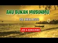 Download Lagu Aku Bukan Musuhmu (Lirik) _Rheka Restu @pratista music