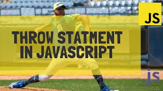 Learn How to Use throw statement in JavaScript
