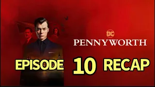 pennyworth season 2 episode 10 recap the lion and the lamb