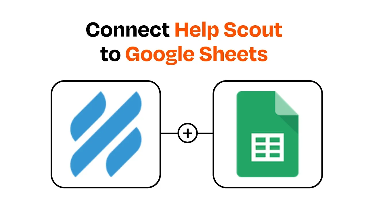Help ScoutをGoogle Sheetsに接続する方法 - 簡単な統合