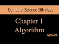 Computer Science Grade 10 chapter 1 Algorithm SysTechs