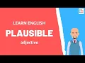 Plausible Meaning with examples My Word Book