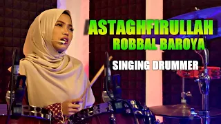 Download Astaghfirullah Robbal Baroya  [ Versi Kelangan ] Singing Drummer by Nur Amira Syahira MP3