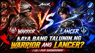 kaya bang talunin ng warrior ang lancer mir4 pvp