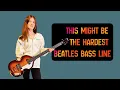 This Might Be the Hardest Beatles Bass Line