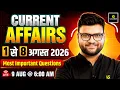 1-8 August 2026 Current Affairs Revision Current Affairs Today Kumar Gaurav Sir