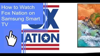 How to Watch Fox Nation on Samsung Smart TV