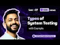 Types of System Testing Software Engineering