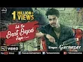 Download Lagu Jab Koi Baat Bigad Jaye ~ Cover Song | Gurnazar | SINGLES TOP CHART -14 | 👍 2016