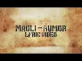 Lagu Maoli - Rumor (Official Lyric Video)