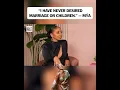 Mya keeps it real marriage kids Not her vibe Thoughts