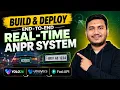 Build Deploy an End-to-End Real-Time ANPR System with YOLO26 Ultralytics Platform FastAPI