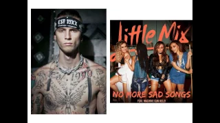 Download Little Mix ft MGK - No more sad songs (audio) MP3