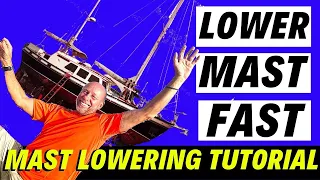Mast Lowering System – Lowering Mast on Sailboat – Dawn Hunters