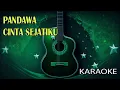 Download Lagu Pandawa Cinta Sejati Karaoke