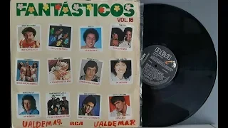 Fantásticos - Vol 16 - Coletânea Nacional e Internacional - (Vinil Completo - 1982) - Baú Musical
