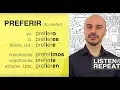 Learn Spanish 33 The verb PREFERIR in Spanish