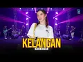 Download Lagu RENA MOVIES - KELANGAN | FEAT. NEW ARISTA (Official Music Video)