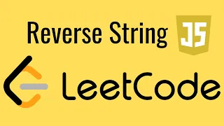 LeetCode Reverse String in JavaScript