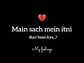 Download Lagu Main sach mein itni buri hu kya? hindi poetry @brokenheart5765