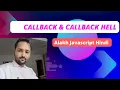 Callback Functions and Callback Hell in JS Alakh JavaScript Ep 04