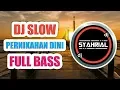 Lagu DJ PERNIKAHAN DINI REMIX TERBARU ORIGINAL 2019
