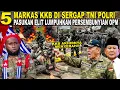 5 MARKAS KKB DI SERGAP TNI POLRI!? PASUKAN ELIT TNI LUMPUHKAN PERSEMBUNYIAN 0PM