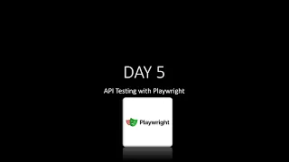 Playwright API Testing Tutorial - Test REST APIs Combine with UI Day 5