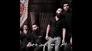 اباب الخيمه واكف منتضرعباس   يا أبا الفضل   رسول      دندنها