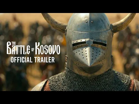 Video Thumbnail: BATTLE OF KOSOVO 1389 | Official Teaser Trailer